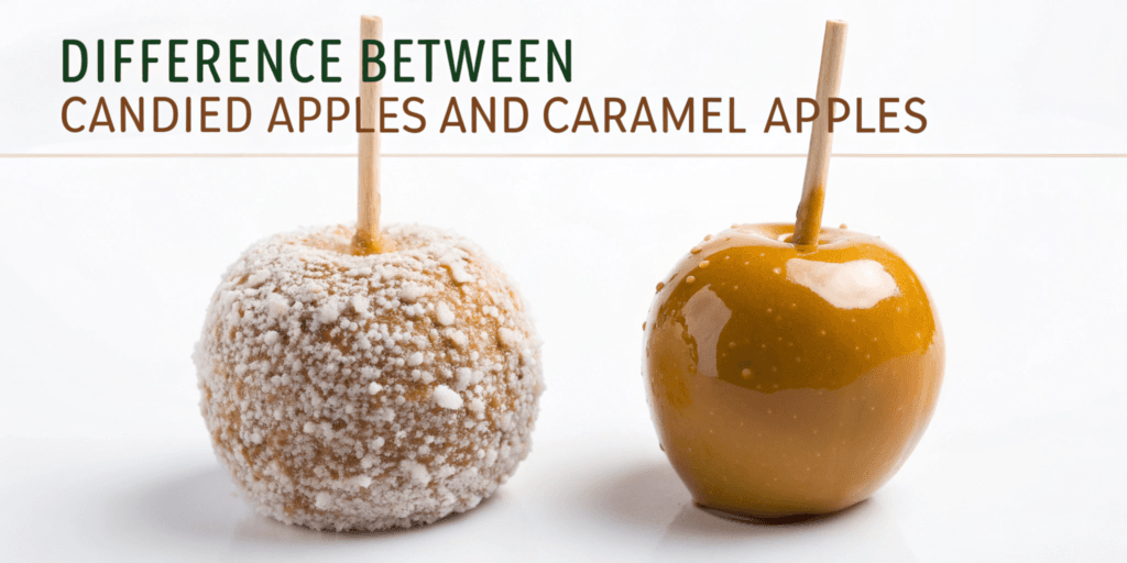 Candied vs caramel apples